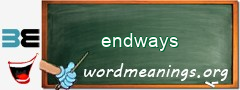 WordMeaning blackboard for endways